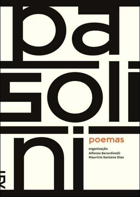 Livro Re Ne Poemas Do Pol Mico Cineasta Italiano Pier Paolo Pasolini