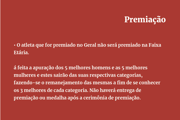 Não haverá divisão por faixa etária