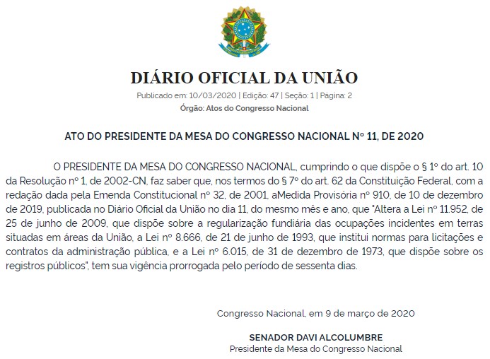 Ato prorroga validade da MP da regularização fundiária. 