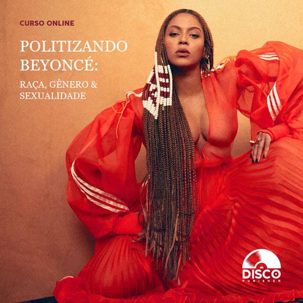 Panfleto do curso on-line Politizando Beyoncé