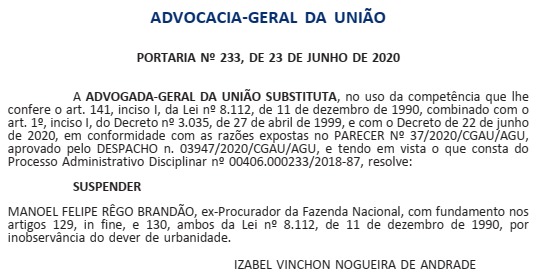  AGU suspende um ex-Procurador-Geral da Fazenda Nacional por "inobservância do dever de urbanidade"