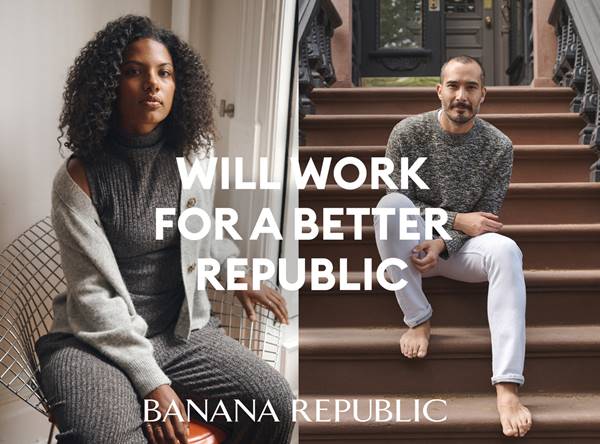 Imagem da Banana Republic com a frase: Vamos trabalhar por uma república melhor