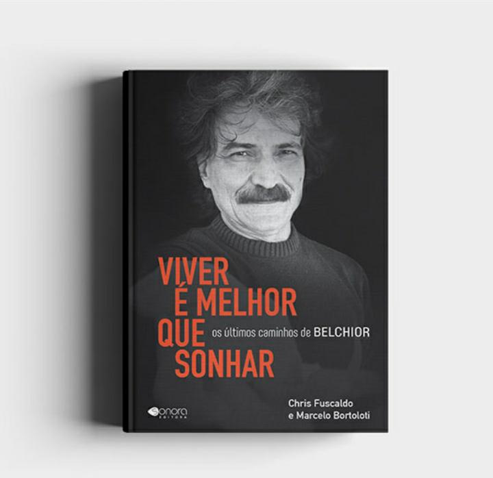 Capa Viver é melhor que sonhar - Livro sobre Belchior