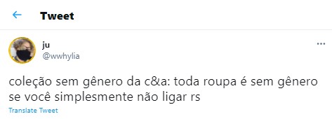 Comentário em rede social sobre coleção genderless da C&A