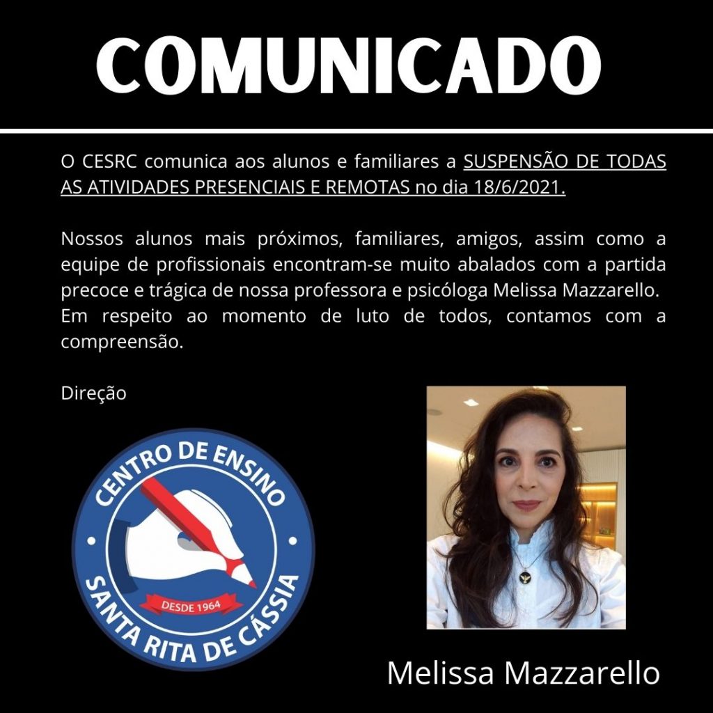 Centro de Ensino Santa Rita de Cássia manifestou suas condolências pela morte da professora Melissa Mazzarello