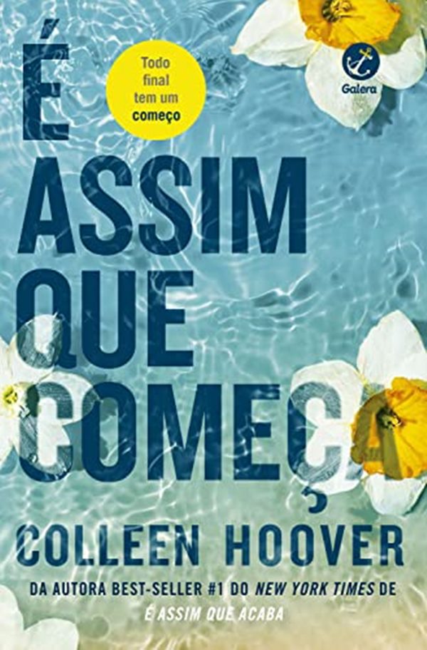 Foto colorida de um livro da capa azul escrito É assim que começa 