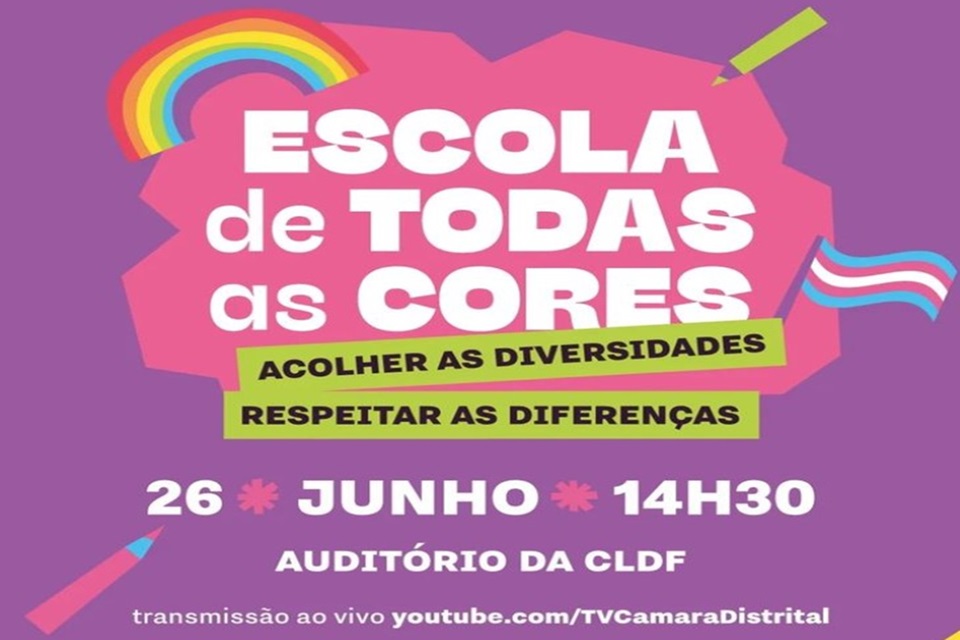 “Escola de todas as cores”: seminário na CLDF discute proteção de alunos LGBTQIA+