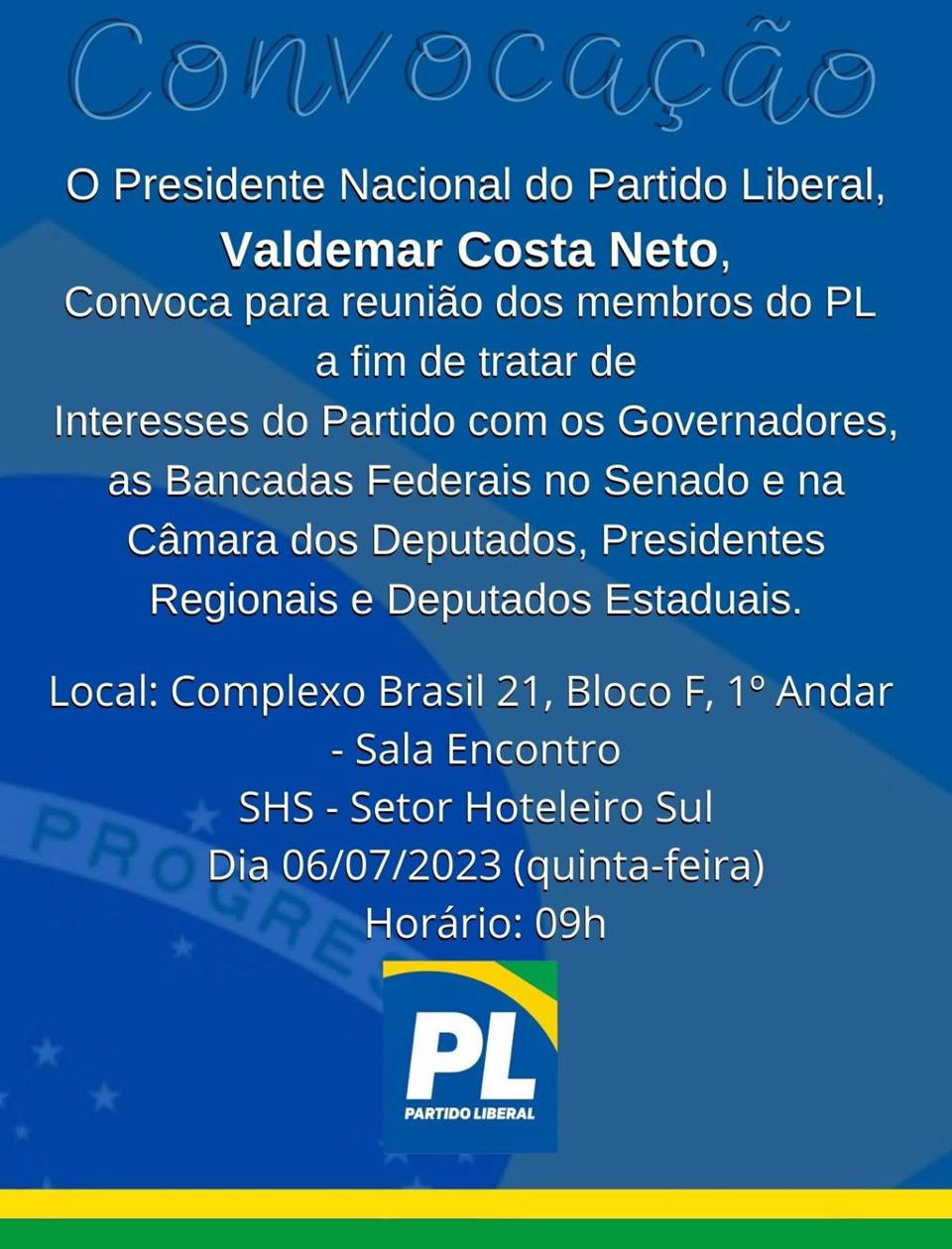 Imagem colorida mostra texto em que Valdemar Costa Neto, presidente do PL, chama integrantes do partido após inelegibilidade de Bolsonaro - Metrópoles