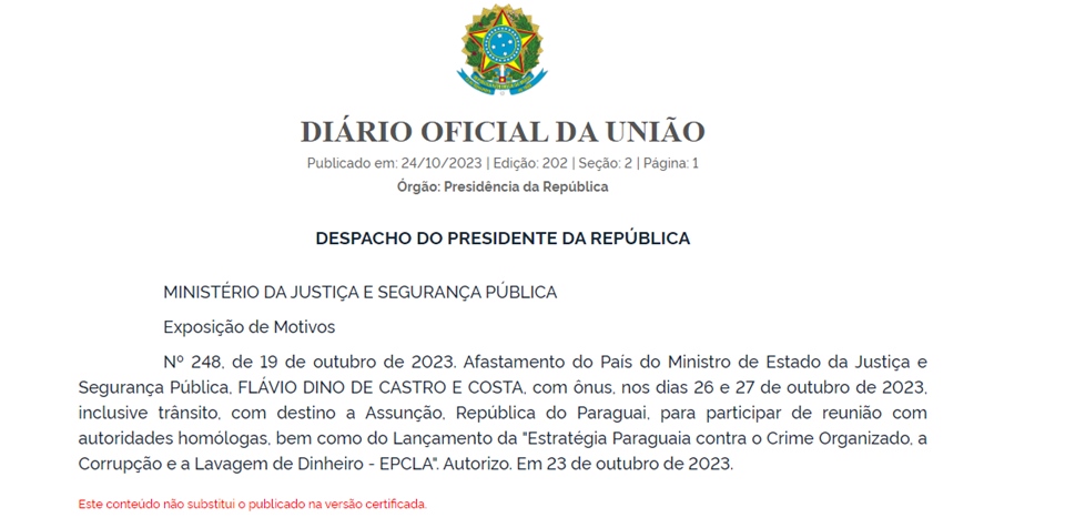 Imagem colorida mostra reprodução do Diário Oficial da União com viagem do ministro Flávio Dino para o Paraguai