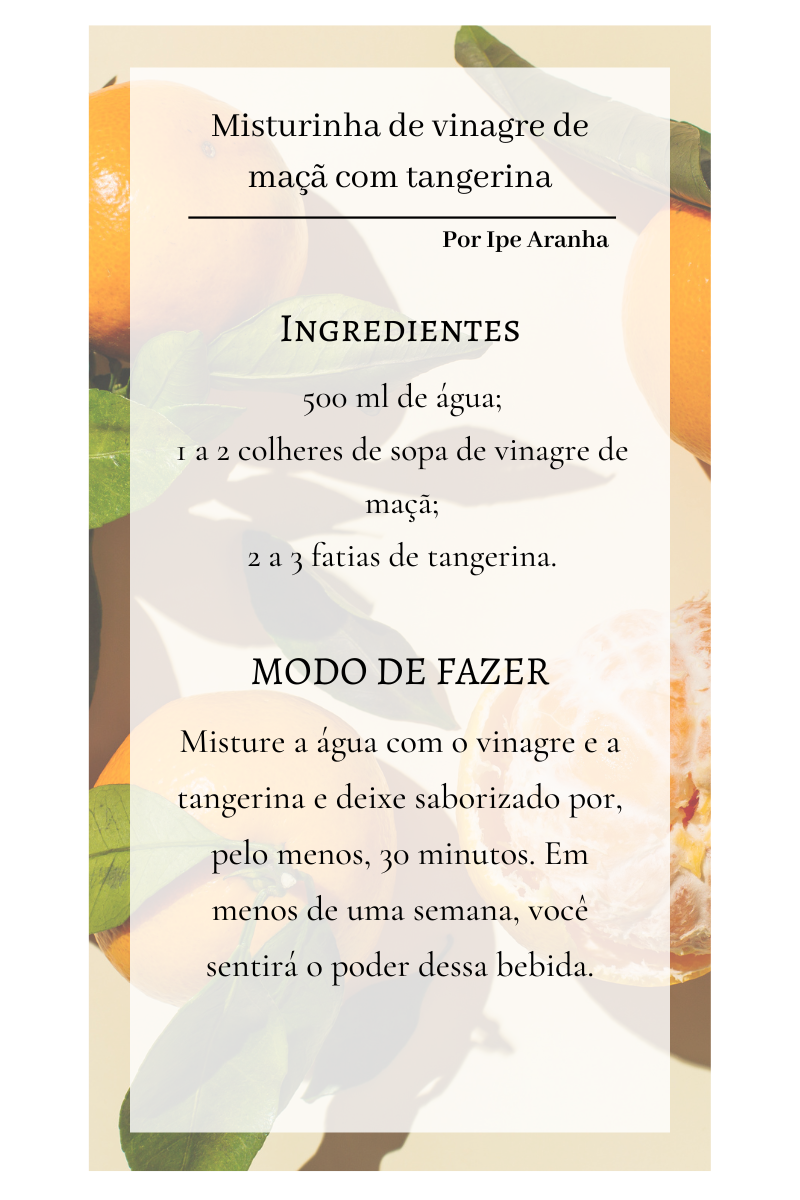 Receita de misturinha de vinagre de maçã com tangerina