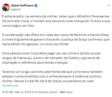 Tweet da presidente nacional do PT, Gleisi Hoffman sobre a contratação de Cuca pelo Athlético-Pr