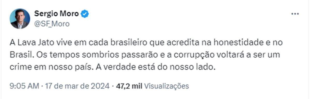 Imagem colorida de mensagem de Sergio Moro nos 10 anos da Operação Lava Jato - Metrópoles