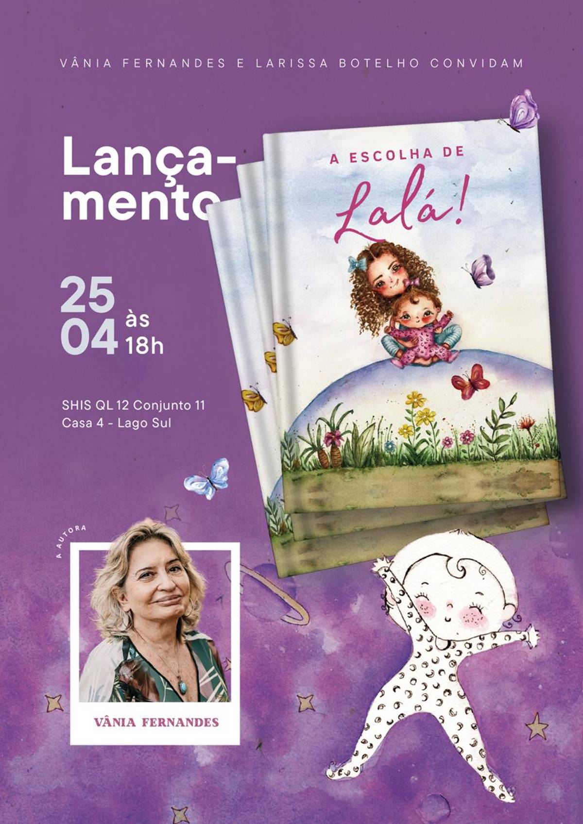 Foto colorida do folder de lançamento do livro As Escolhas de Lala - Metrópoles