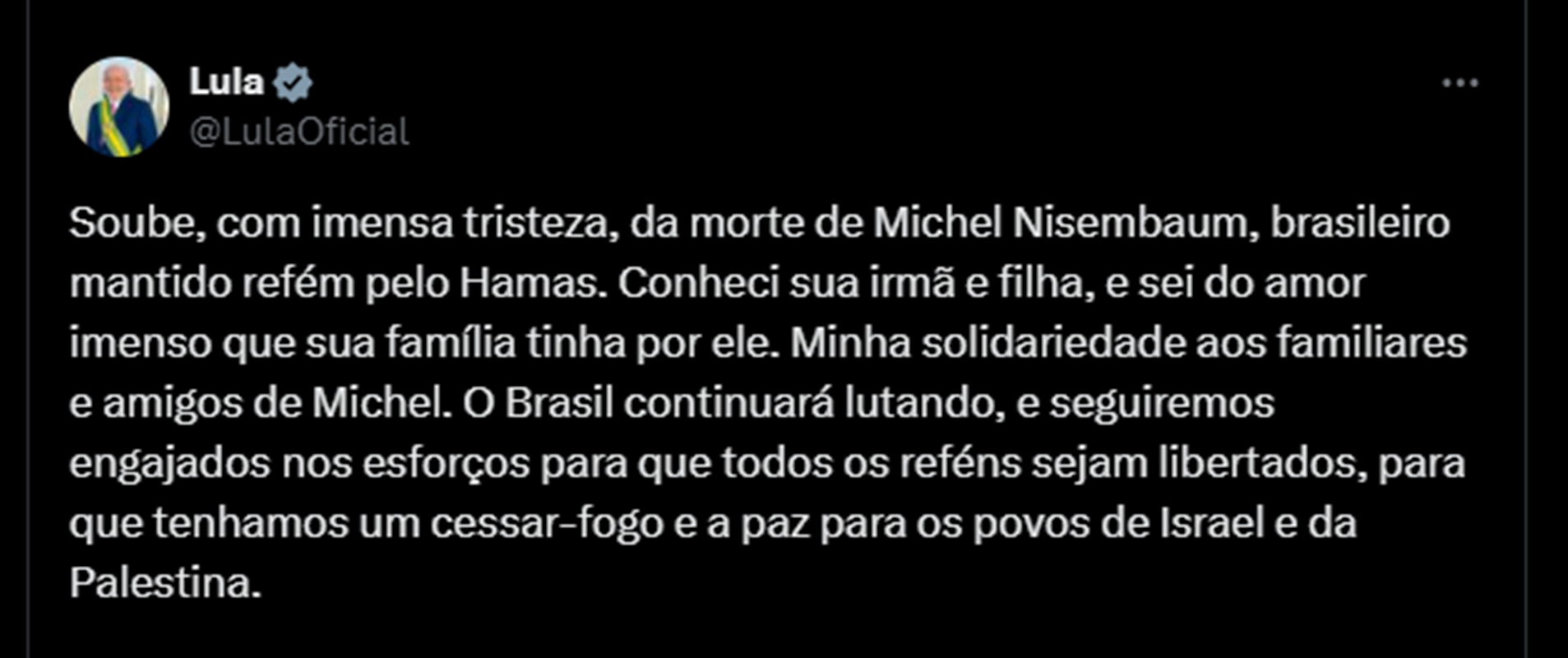 Mensagem de Lula sobre Michel Nisenbaum