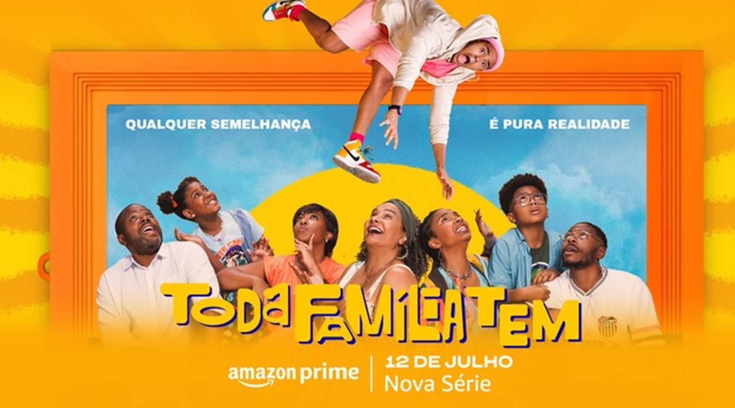Foto colorida do cartaz de Toda Família Tem - Metrópoles