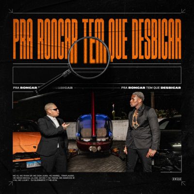 Capa do single Pra Roncar Tem Que Desbicar - Metrópoles