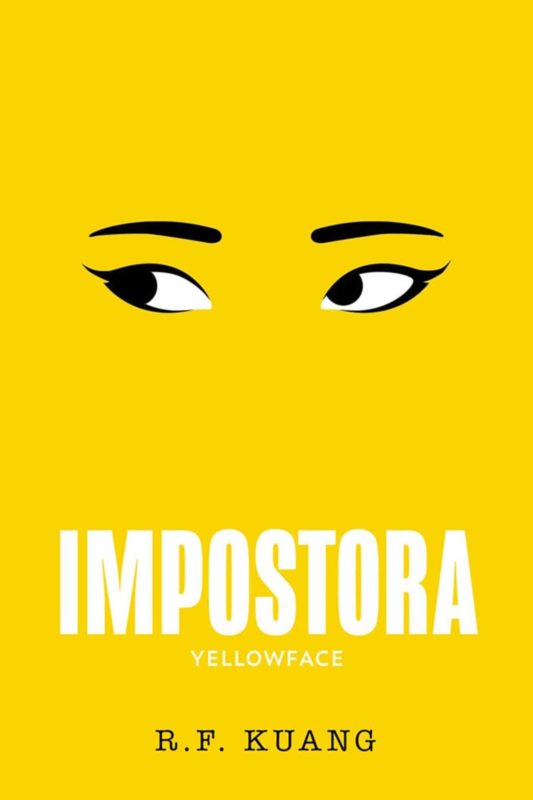 Capa colorida do livro Impostora: Yellowface - Metrópoles