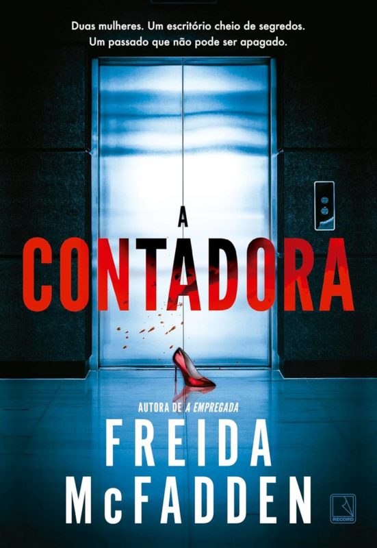 Capa do livro A Contadora, de Freida McFadden - Metrópoles