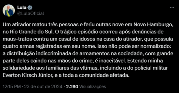 Lula sobre ataque com atirador em Novo Hamburgo (RS)