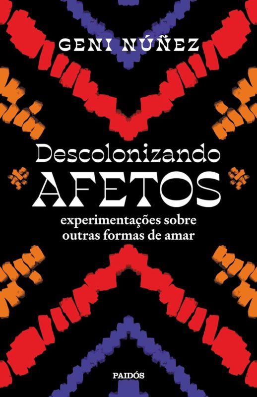 Capa do livro Descolonizando Afetos - Metrópoles