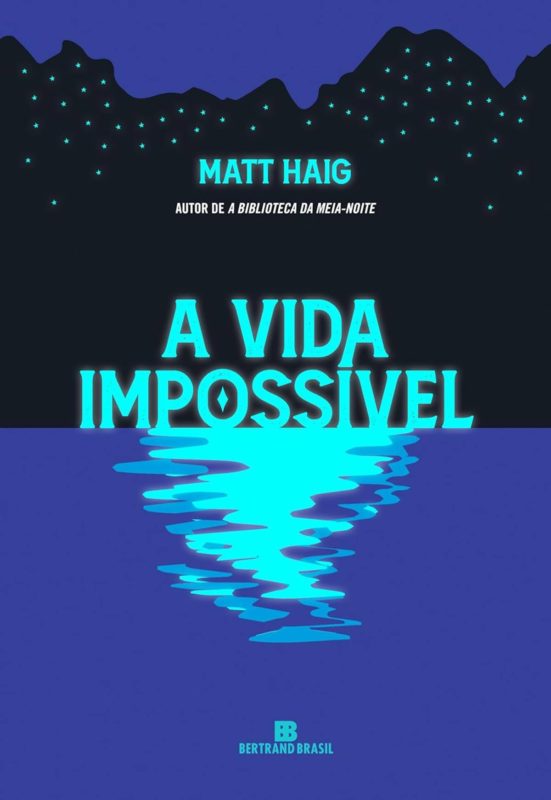 Capa do livro A Vida Impossível - Metrópoles