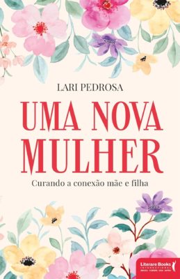 Uma Nova Mulher, livro indicado por Anitta no Instagram