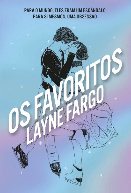 Capa do livro Os Favoritos - Metrópoles