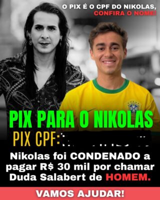Apoiadores de Nikolas pedem PIX para pagar Duda Salabert