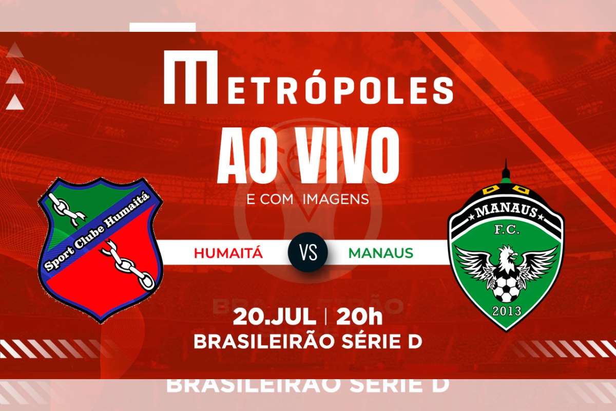 Série D: assista ao vivo e com imagens Humaitá-AC e Manaus-AM