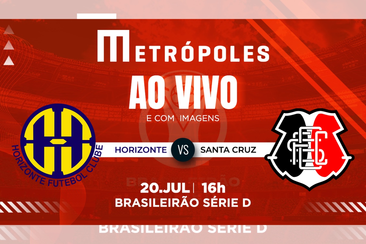 Série D: assista ao vivo e com imagens Horizonte-CE e Santa Cruz-PE
