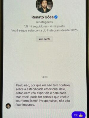 Amigo denuncia ter sido internado à força com a ajuda de Renato Góes - Metrópoles