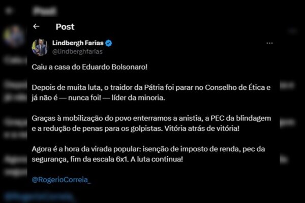 Imagem colorida de postagem do deputado federal Lindbergh Farias