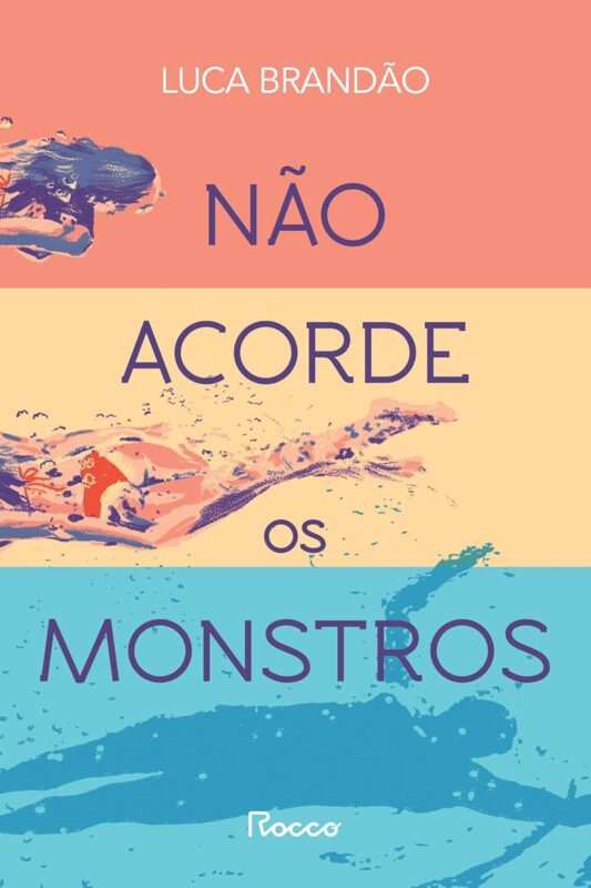 Capa do livro Não Acorde os Monstros - livro